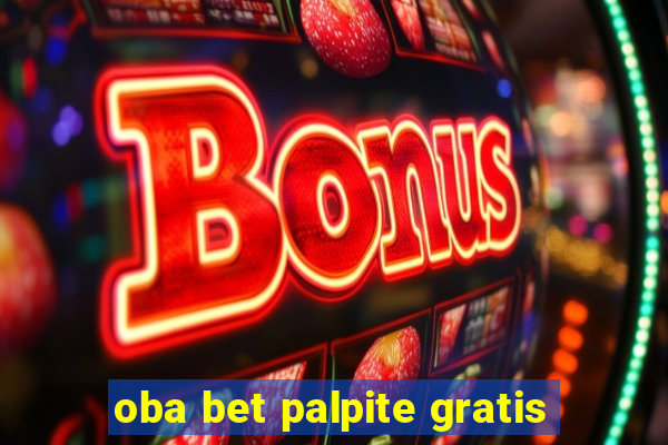 oba bet palpite gratis